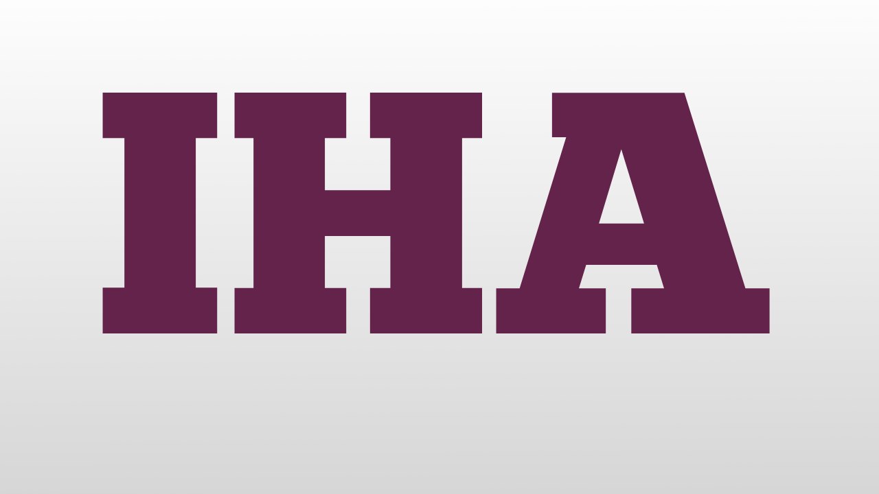 IHA meaning and pronunciation