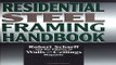 Read Residential Steel Framing Handbook Ebook pdf download