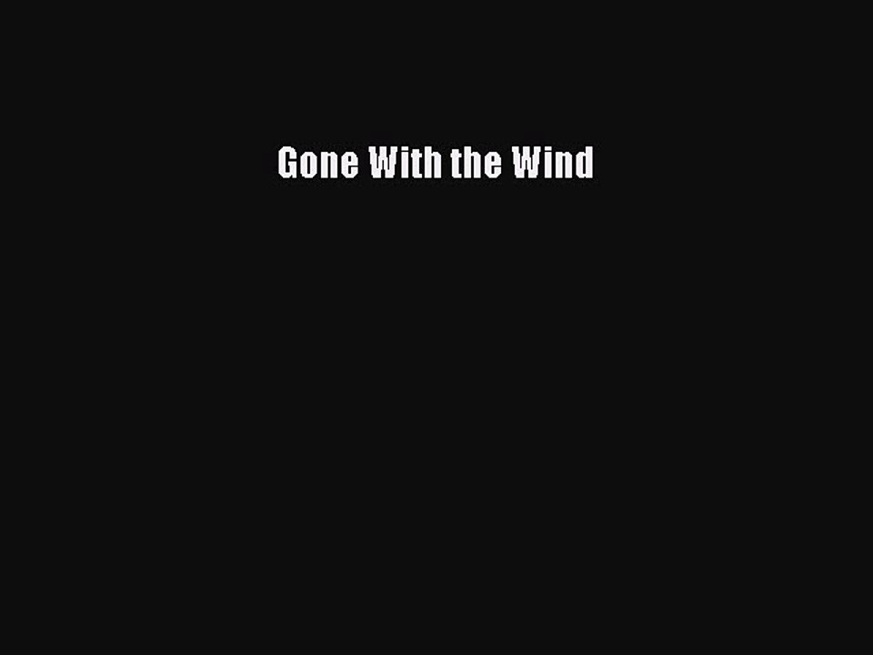 Read Gone with the Wind PDF Online