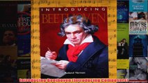 Introducing Beethoven Introducing Composers