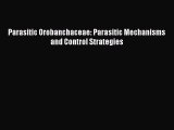 PDF Download Parasitic Orobanchaceae: Parasitic Mechanisms and Control Strategies PDF Online