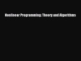 PDF Download Nonlinear Programming: Theory and Algorithms PDF Full Ebook