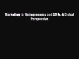 Marketing for Entrepreneurs and SMEs: A Global Perspective [PDF] Online