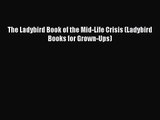 Download The Ladybird Book of the Mid-Life Crisis (Ladybird Books for Grown-Ups) PDF Free