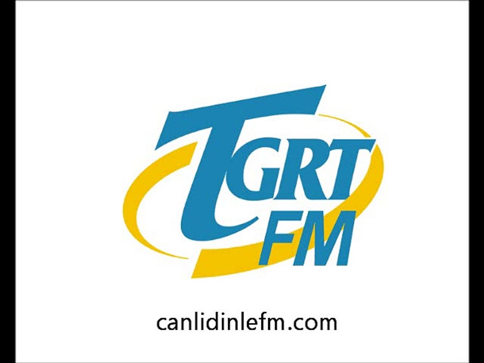 Online Tgrt fm Canlı Dinle