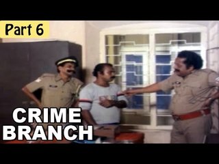 "Crime Branch" | Superhit Action Blockbuster Hindi Movie | Capt. Raj, Sukumaran | Part 6/10 [HD]
