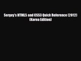 Sergey's HTML5 and CSS3 Quick Reference (2012) (Korea Edition) [Download] Online