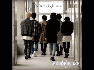 Blu-Billion - Refrain - Kokorobi 心灯 -こころび -2.Day of Fate