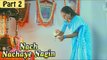 Nach Nachaye Nagin Hindi Movie | Charan Raj, Savitri | Part 2/13 [HD]