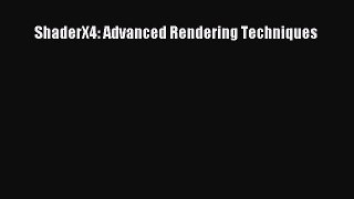 [PDF Download] ShaderX4: Advanced Rendering Techniques [PDF] Online
