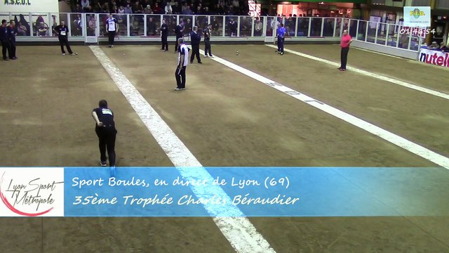 Barrage 2 sur 2, 35ème Trophée Charles Béraudier, Sport Boules, Lyon Sport Métropole 2016