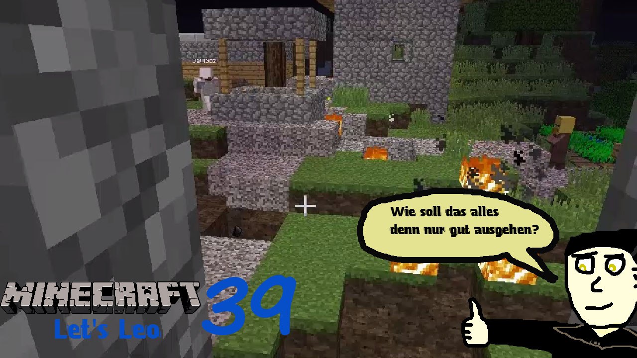 Minecraft Let's Leo 39: Angriff auf das Dorf (Feat. Davidoz)