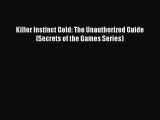 [PDF Download] Killer Instinct Gold: The Unauthorized Guide (Secrets of the Games Series) [PDF]