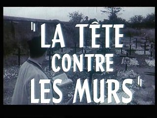 La Tête contre les murs