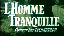 L'Homme tranquille
