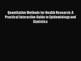 [PDF Download] Quantitative Methods for Health Research: A Practical Interactive Guide to Epidemiology
