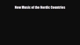 PDF Download New Music of the Nordic Countries Read Online