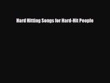 PDF Download Hard Hitting Songs for Hard-Hit People Download Online