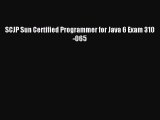 [PDF Download] SCJP Sun Certified Programmer for Java 6 Exam 310-065 [PDF] Full Ebook