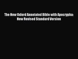 [PDF Download] The New Oxford Annotated Bible with Apocrypha: New Revised Standard Version