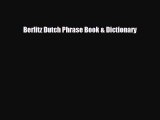 [PDF Download] Berlitz Dutch Phrase Book & Dictionary [PDF] Online