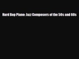 PDF Download Hard Bop Piano: Jazz Composers of the 50s and 60s PDF Online