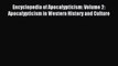 [PDF Download] Encyclopedia of Apocalypticism: Volume 2: Apocalypticism in Western History