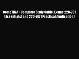 [PDF Download] CompTIA A  Complete Study Guide: Exams 220-701 (Essentials) and 220-702 (Practical