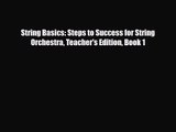 PDF Download String Basics: Steps to Success for String Orchestra Teacher's Edition Book 1