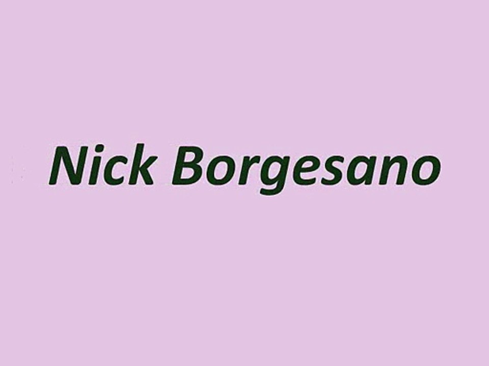 Nick Borgesano