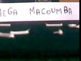 Méga macoumba!