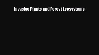 PDF Download Invasive Plants and Forest Ecosystems PDF Full Ebook