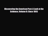 [PDF Download] Discovering the American Past: A Look at the Evidence Volume II: Since 1865