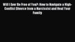 Will I Ever Be Free of You?: How to Navigate a High-Conflict Divorce from a Narcissist and