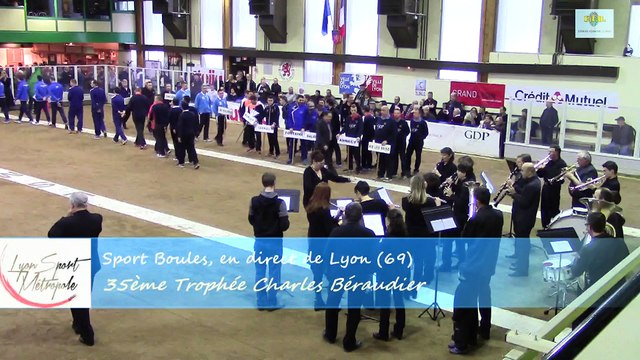 Présentation des équipes, 35ème Trophée Charles Béraudier, Sport Boules, Lyon Sport Métropole 2016