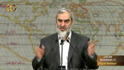 "Çocuk! Ben seni defalarca yıkar temizlerim. Yeterki sen, insanlığın kirini temizleyecek umut ol!"