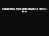 [PDF Download] DK Eyewitness Travel Guide: Provence & The Cote d'Azur [PDF] Online