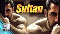 Salman Khan's 'Sultan' New Look REVEALED