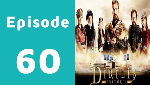 Dirilis Episode 60 Full on Hum Sitaray