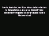 [PDF Download] Ideals Varieties and Algorithms: An Introduction to Computational Algebraic