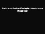 [PDF Download] Analysis and Design of Analog Integrated Circuits (4th Edition) [PDF] Full Ebook