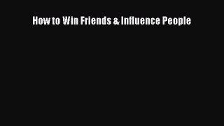 [PDF Download] How to Win Friends & Influence People [PDF] Full Ebook
