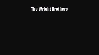 [PDF Download] The Wright Brothers [Read] Full Ebook