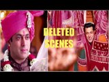 Salman Khan On DELETED SCENES From Prem Ratan Dhan Payo