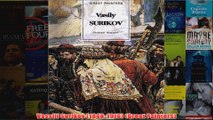 Vassili Surikov 18481916 Great Painters