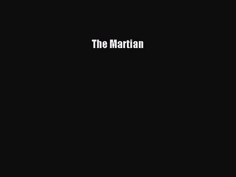 [PDF Download] The Martian [PDF] Full Ebook