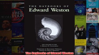 The Daybooks of Edward Weston