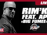 Rim'K Feat. AP "Big fumée" en live dans Planète Rap
