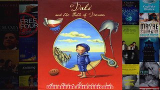 Dali and the Path of Dreams