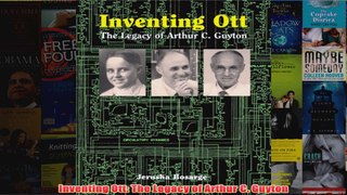 Inventing Ott The Legacy of Arthur C Guyton